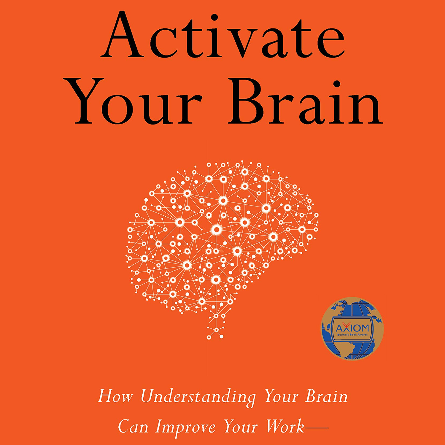 Activate Your Brain | Books By Scott Halford